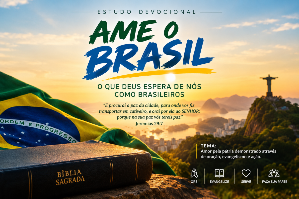 o patriota ama o Brasil com oração